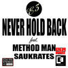 Thumbnail for the E3 - Never Hold Back link, provided by host site