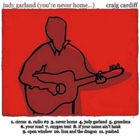 Thumbnail for the Craig Cardiff - Never Home link, provided by host site