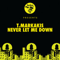 Thumbnail for the T.Markakis - Never Let Me Down link, provided by host site