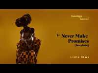 Thumbnail for the Little Simz - Never Make Promises (Interlude) link, provided by host site