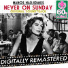 Thumbnail for the Manos Hadjidakis - Never On Sunday (Original Motion Picture Soundtrack) (Digitally Remastered) link, provided by host site