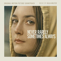 Thumbnail for the Julia Holter - Never Rarely Sometimes Always (Original Motion Picture Soundtrack) link, provided by host site