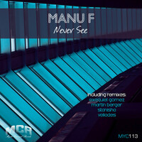 Thumbnail for the Martin Berger - Never See - Martin Berger Remix link, provided by host site