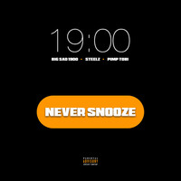 Thumbnail for the Big Sad 1900 - Never Snooze link, provided by host site