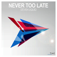 Thumbnail for the Steven Liquid - Never Too Late link, provided by host site