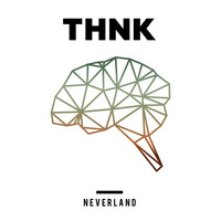 Thumbnail for the THNK - Neverland link, provided by host site