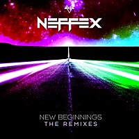 Thumbnail for the NEFFEX - New Beginnings (The Remixes) link, provided by host site