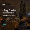 Thumbnail for the Oleg Farrier - New Dream link, provided by host site