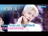 Thumbnail for the ZEROBASEONE - New Kidz on the Block - [K-POP SUPER LIVE] | KBS WORLD TV link, provided by host site