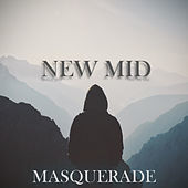 Thumbnail for the Masquerade - New Mid link, provided by host site