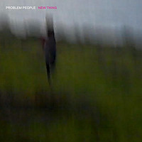 Thumbnail for the Problem People - New Thing link, provided by host site