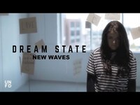Thumbnail for the Dream State - New Waves link, provided by host site