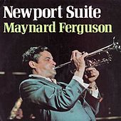 Thumbnail for the Maynard Ferguson - Newport Suite link, provided by host site