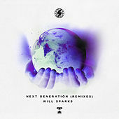 Thumbnail for the Will Sparks - Next Generation (Remixes) link, provided by host site