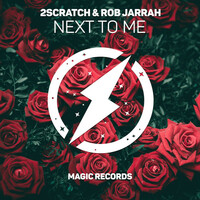 Thumbnail for the 2Scratch - Next To Me link, provided by host site