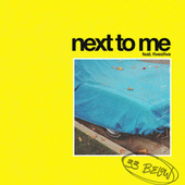 Thumbnail for the 33 Below - Next to Me link, provided by host site