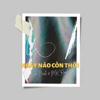 Thumbnail for the MK - Ngày Nào Còn Thời MK [Full Instrumental] link, provided by host site