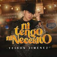 Thumbnail for the Yeison Jimenez - Ni Tengo Ni Necesito link, provided by host site