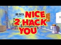 Thumbnail for the Big Data - Nice 2 Hack You link, provided by host site