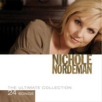 Thumbnail for the Nichole Nordeman - Nichole Nordeman: The Ultimate Collection link, provided by host site