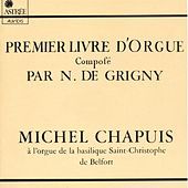 Thumbnail for the Michel Chapuis - Nicolas de Grigny: Premier livre d'orgue (Orgue de la basilique Saint-Christophe de Belfort) link, provided by host site