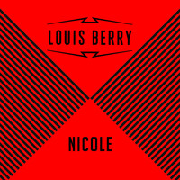 Thumbnail for the Louis Berry - Nicole link, provided by host site