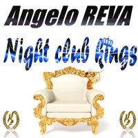 Thumbnail for the Angelo Reva - Night Club Kings link, provided by host site