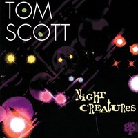 Thumbnail for the Tom Scott - Night Creatures link, provided by host site