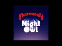 Thumbnail for the Metronomy - Night Owl (Tom Demac Remix) link, provided by host site