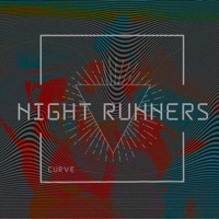 Thumbnail for the Curve - Night Runners link, provided by host site