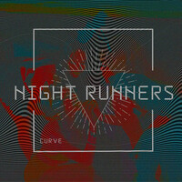 Thumbnail for the Curve - Night Runners link, provided by host site