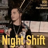 Thumbnail for the Issues - Night Shift link, provided by host site