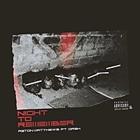 Thumbnail for the A$ton Matthews - Night To Remember link, provided by host site