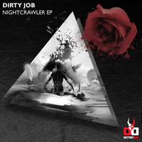 Thumbnail for the Dirty Job - Nightcrawler link, provided by host site