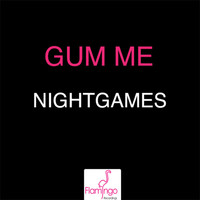 Thumbnail for the Gum Me - NightGames link, provided by host site