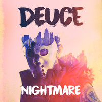Thumbnail for the Deuce - Nightmare link, provided by host site