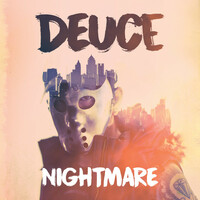 Thumbnail for the Deuce - Nightmare link, provided by host site