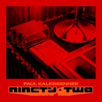 Thumbnail for the Paul Kalkbrenner - Ninety - Two link, provided by host site