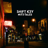 Thumbnail for the Shift K3Y - Nit3 Tales link, provided by host site