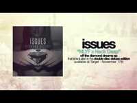 Thumbnail for the Issues - NLYF x Neck Deep (Diamond Dreams) link, provided by host site