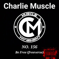 Thumbnail for the Charlie Muscle - NO. 156 link, provided by host site