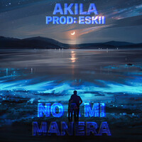 Thumbnail for the Akila - No a Mi Manera link, provided by host site