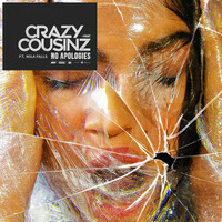 Thumbnail for the Crazy Cousinz - No Apologies link, provided by host site