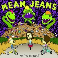 Thumbnail for the Mean Jeans - No Brainer link, provided by host site