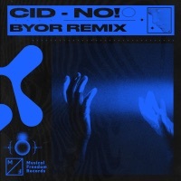 Thumbnail for the CID - No! (BYOR Extended Remix) link, provided by host site