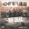 Thumbnail for the C Dubb - No Deal link, provided by host site