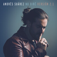 Thumbnail for the Andrés Suárez - No diré (Versión 2.1) link, provided by host site