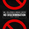 Thumbnail for the Mr. Collipark - No Discrimination link, provided by host site