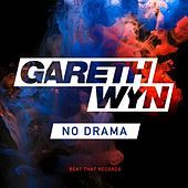 Thumbnail for the Gareth Wyn - No Drama link, provided by host site