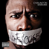 Thumbnail for the Chaundon - No Excuses link, provided by host site